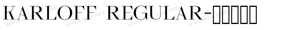 Karloff Regular字体转换